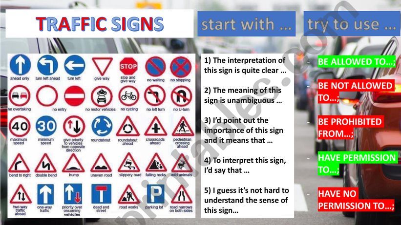 INTERPRETING ROAD SIGNS [using modal constructions]